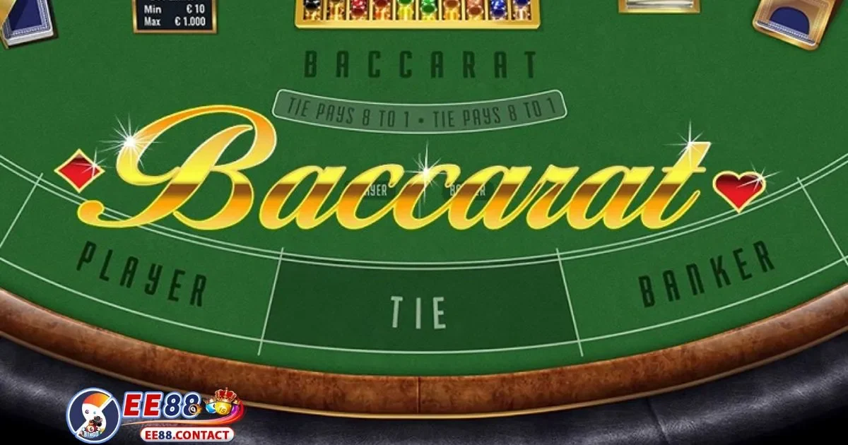 Baccarat EE88 – Tựa Game Đỉnh Cao Với Chiến Lược Hay 4 Cách đặt cược hiệu quả