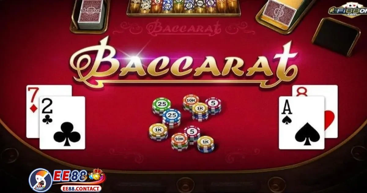 Baccarat EE88 – Tựa Game Đỉnh Cao Với Chiến Lược Hay 3 Cách Đặt Cược Player, Banker Và Tie Tại EE88