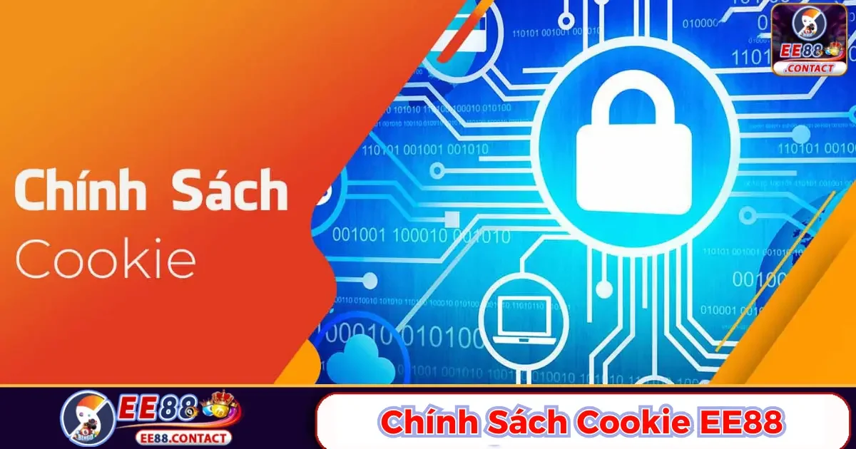 Chính Sách Cookie Ee88 - Cá Nhân Hóa Trải Nghiệm 1 Chính sách Cookie Ee88: Mục tiêu và cam kết của chúng tôi