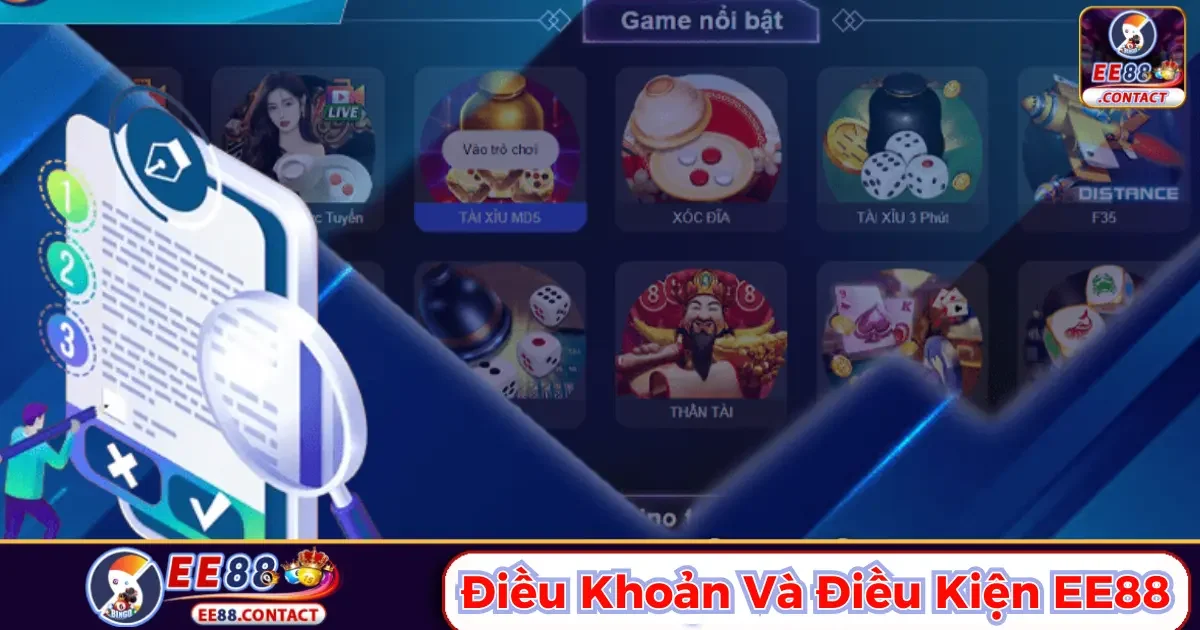 Điều khoản và điều kiện Ee88: Những quy định người chơi cần biết