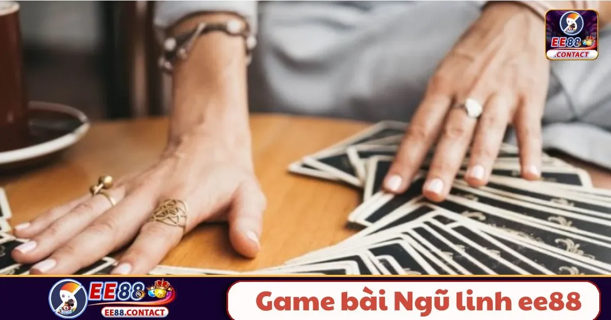 Game Bài Ngũ Linh EE88 – Đỉnh Cao Chiến Thuật