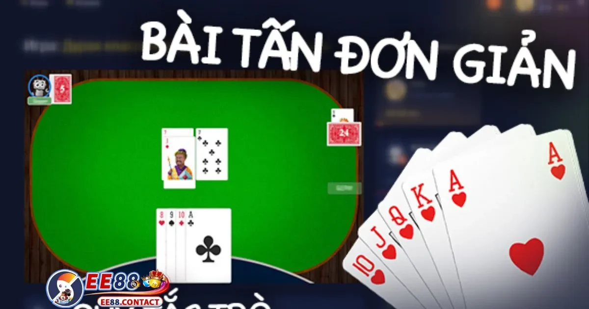 Bí Kíp "Chặn Đầu" Đối Thủ Khi Chơi Tấn Tại EE88