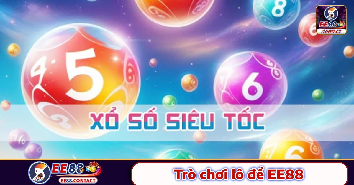 Lô đề Ee88 1 Điều gì làm nên sự khác biệt của Lô đề Ee88?