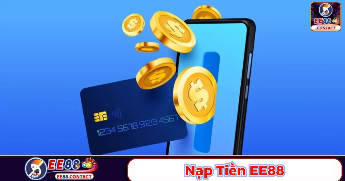 Chính sách hoàn tiền đặc biệt khi nạp tiền tại Ee88