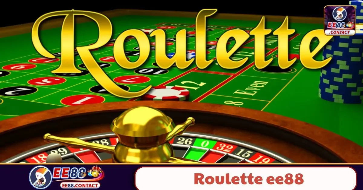 Roulette EE88 – Thử Vận May Cùng Vòng Quay Hấp Dẫn