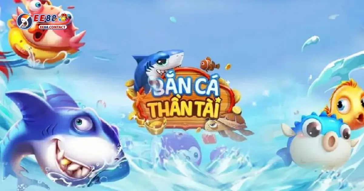 Chiến thuật bắn cá hiệu quả