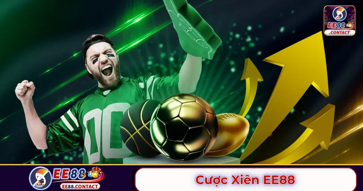 Cược xiên EE88 là gì? Hướng dẫn chi tiết về kèo xiên