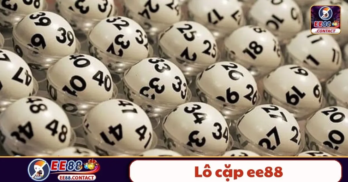 Lô Cặp EE88: Hướng Dẫn Chốt Số Và Cách Đặt Cược Hiệu Quả